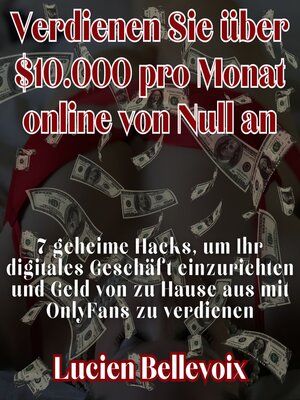 cover image of Verdienen Sie über $10.000 pro Monat online von Null an